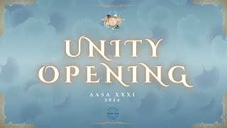 31st AASA: Intertwined in Eternity 2024 - Unity Opening Performance