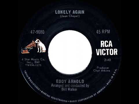 1967 Eddy Arnold - Lonely Again (mono 45--#1 C&W hit) - YouTube