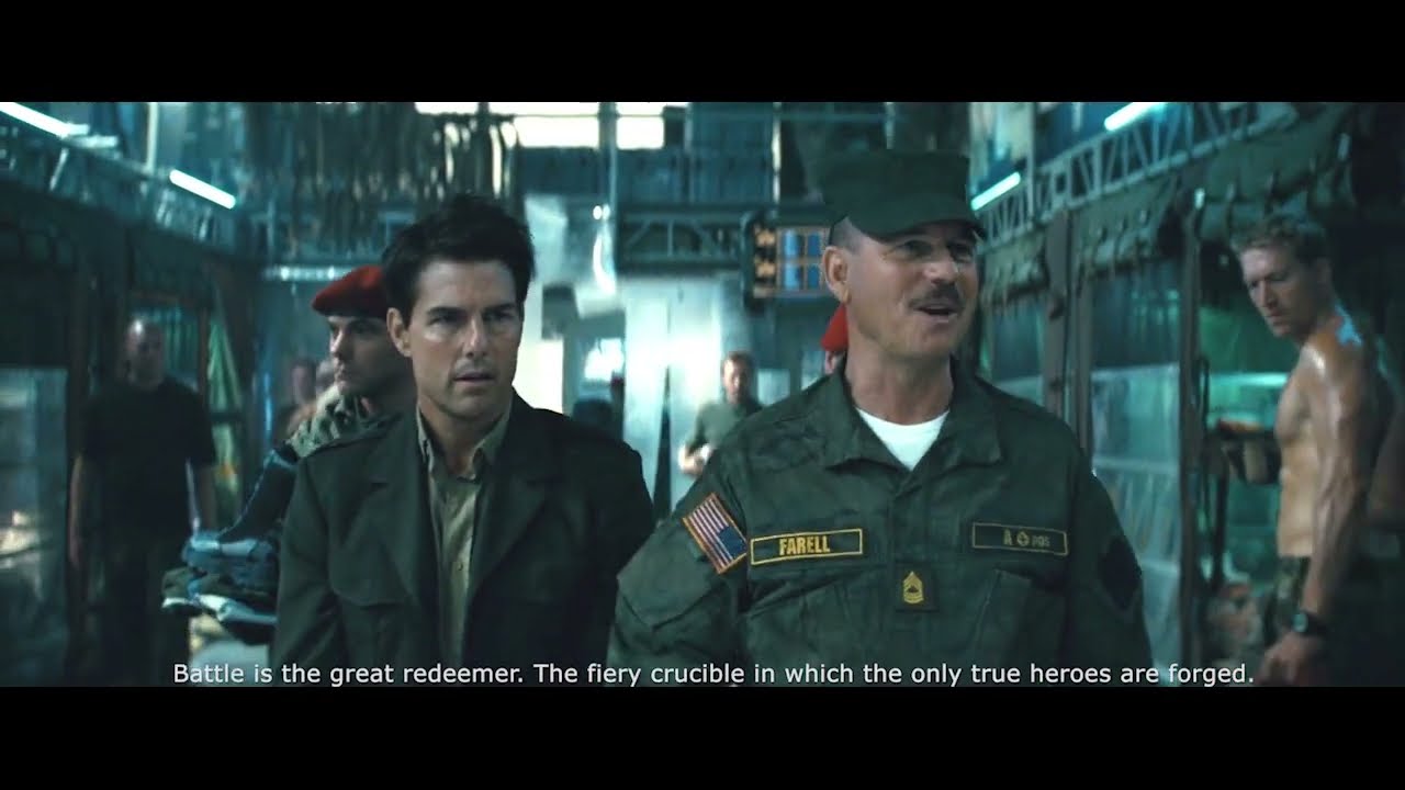 Edge of Tomorrow - Battle is the great redeemer. The fiery crucible in which heroes are forged