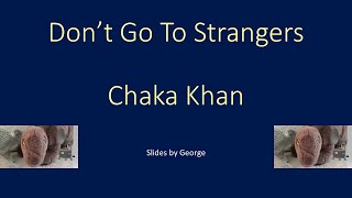 Rufus and Chaka Khan   Don&#39;t Go To Strangers   karaoke