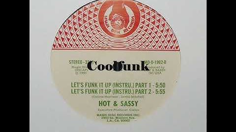 Thumbnail of Hot & Sassy - Let's Funk It Up (12 inch Part1 1980)