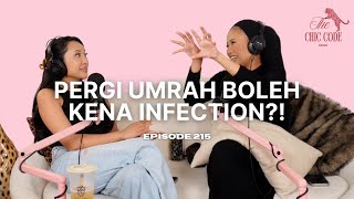 Pergi Umrah Boleh Kene Infection?! | Episode 215