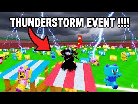 THUNDERSTORM EVENT  - BREAK A LUCKY BLOCK
