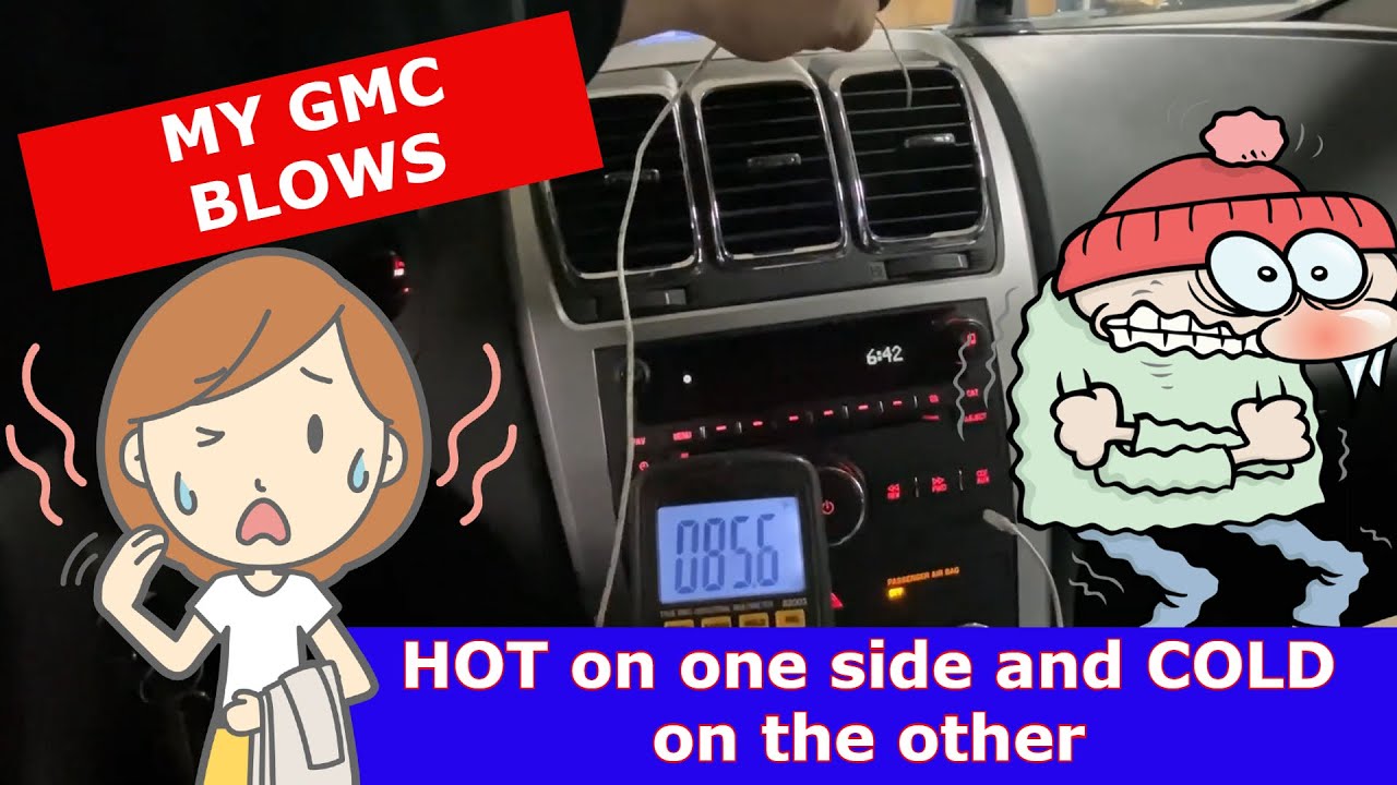 Don't Freeze or Sweat Fixing GMC's Blowing Hot and Cold Air YouTube