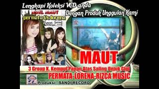 ALBUM DUEL MAUT PERMATA vs LORENA Vol 2 // SANDI RECORD