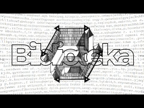 📚 Library of Babel - WSZYSTKO o czym POMYŚLISZ jest tutaj...