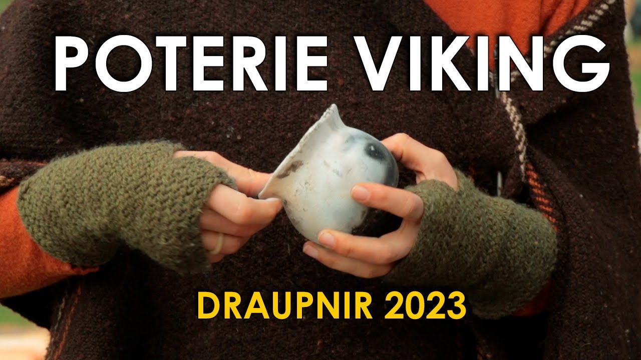 Camp artisanal viking - Cuisson céramique, cuisine, tissage - Draupnir 2023