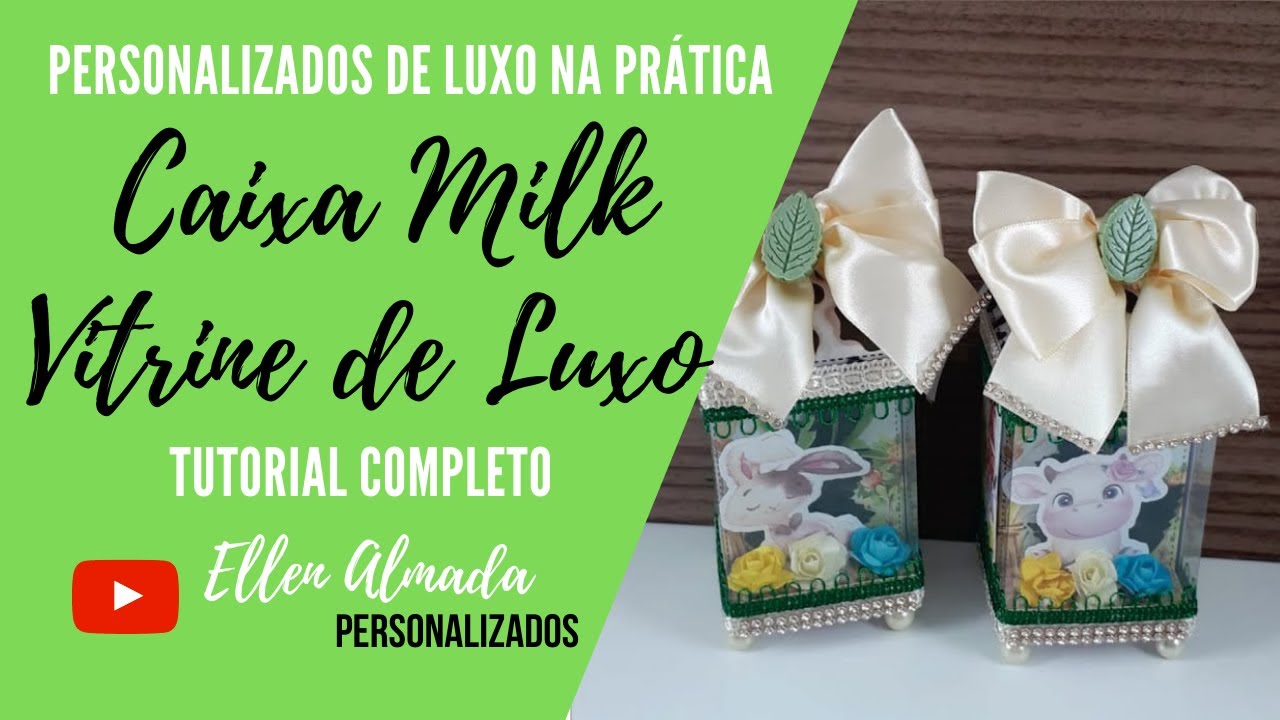 Tutorial prático de como fazer uma caixa Milk Vitrine de luxo com o tema fazendinha - Passo a passo