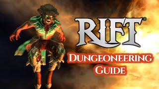 RIFT: Dungeoneering Guide