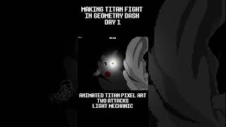 MAKING TITAN FIGHT IN GEOMETRY DASH.  #deltarune #geometrydash