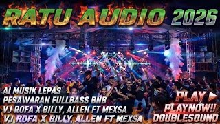 🟢NEW DSP RATU AUDIO MUSIC 2026‼️A1 KEJADIAN MUSIK LEPAS PESAWARAN VJ ROFA X ALLEN X MEXSA #trending 