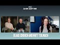 Blake Crouch And Matt Tolmach Talk About The Dark Matter Universe