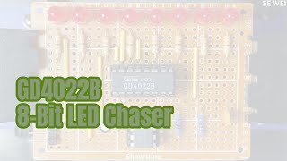 [Logic Circuit] Making an 8-bit LED Chaser using NE555 and GD4022B.