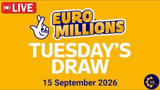 Euromillions draw Live Tuesday 15 september 2026 | Tirage Euromillions en direct | euro million draw