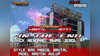 DJ IN THE END | STYLE BASS MBEDIL BRUTAL MIDEL NROTOK NULUP