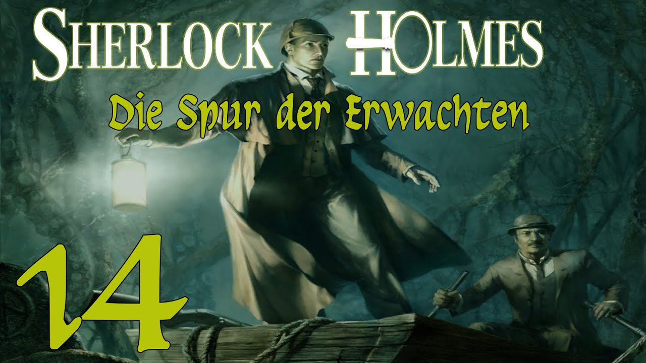 Sherlock Holmes Die Spur Der Erwachten Sherlock Holmes: Die Spur der Erwachten – 14: Florist und Safeknacker