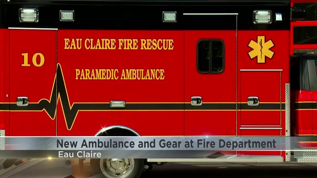 How new ambulance and gear will help Eau Claire firefighters YouTube