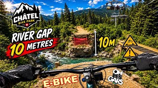 River Gap 10 Metres Chatel Bike Park Ebike Vink Line Verte
