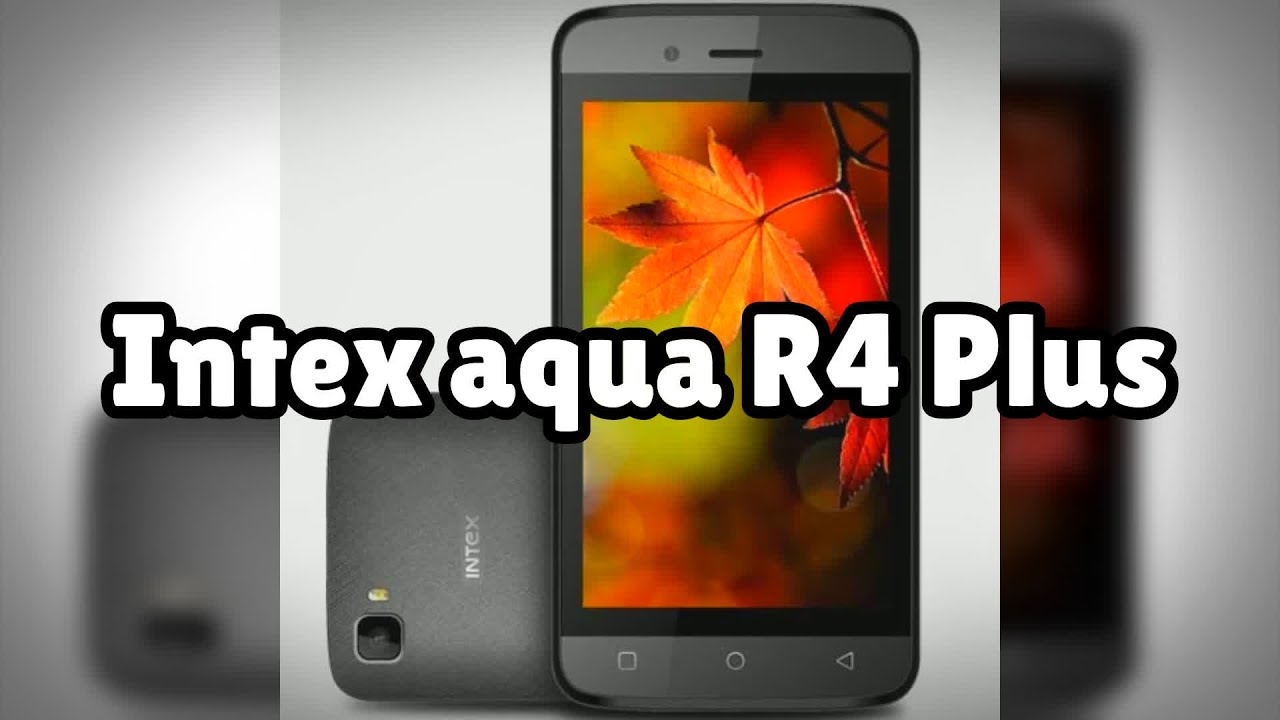 Photos of the Intex aqua R4 Plus | Not A Review!