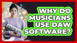 Why Do Musicians Use DAW Software? screenshot 5