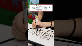 What does 'Together, for Better' mean to you? 🤔