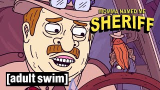 Momma Named Me Sheriff | Car Chase | Adult Swim Nordic