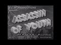 " ASSASSIN OF YOUTH "  CLASSIC 1937 ANTI-MARIJUANA EXPLOITATION / DRUG ADDICTION SCARE FILM XD13434