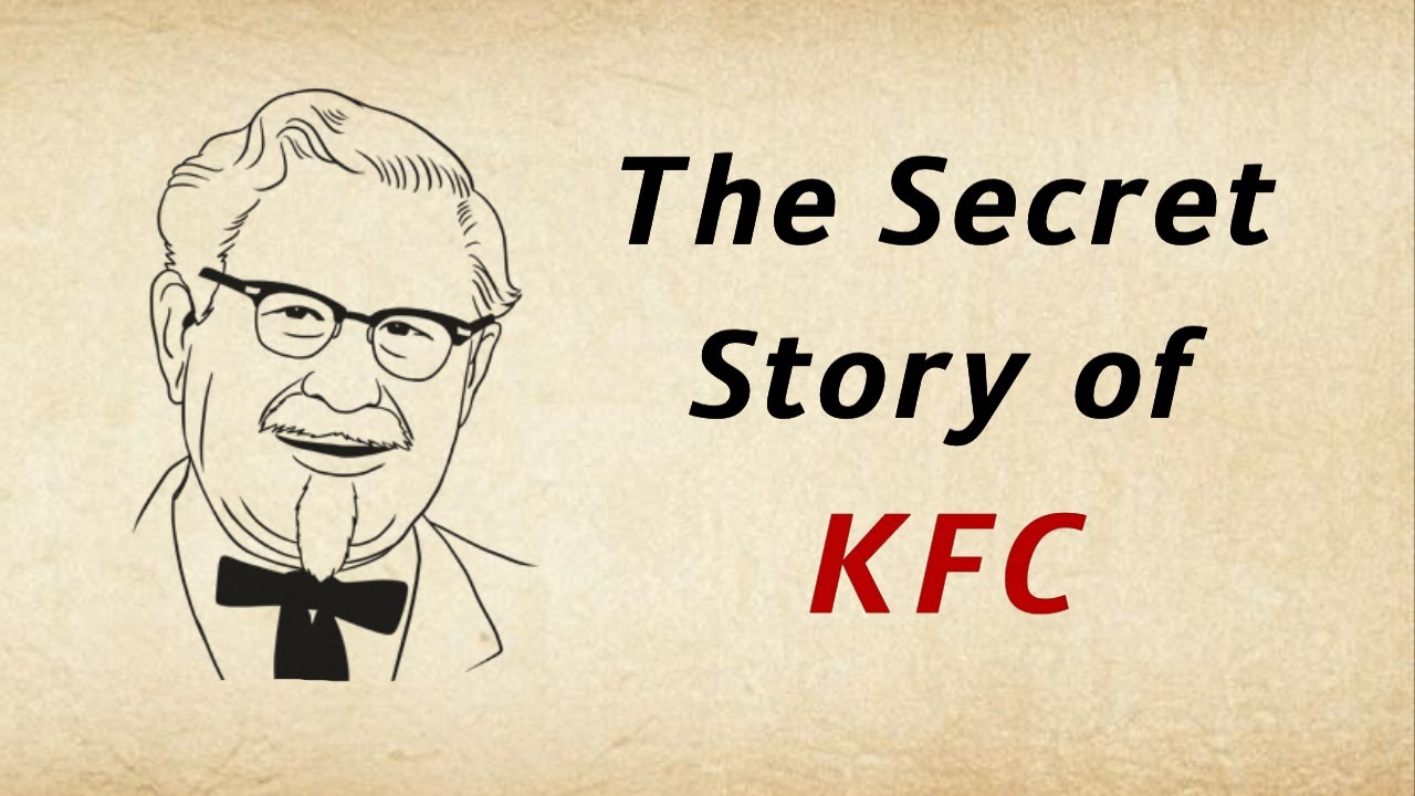 The Incredible Story of How KFC Became a Global Brand | saivon stick