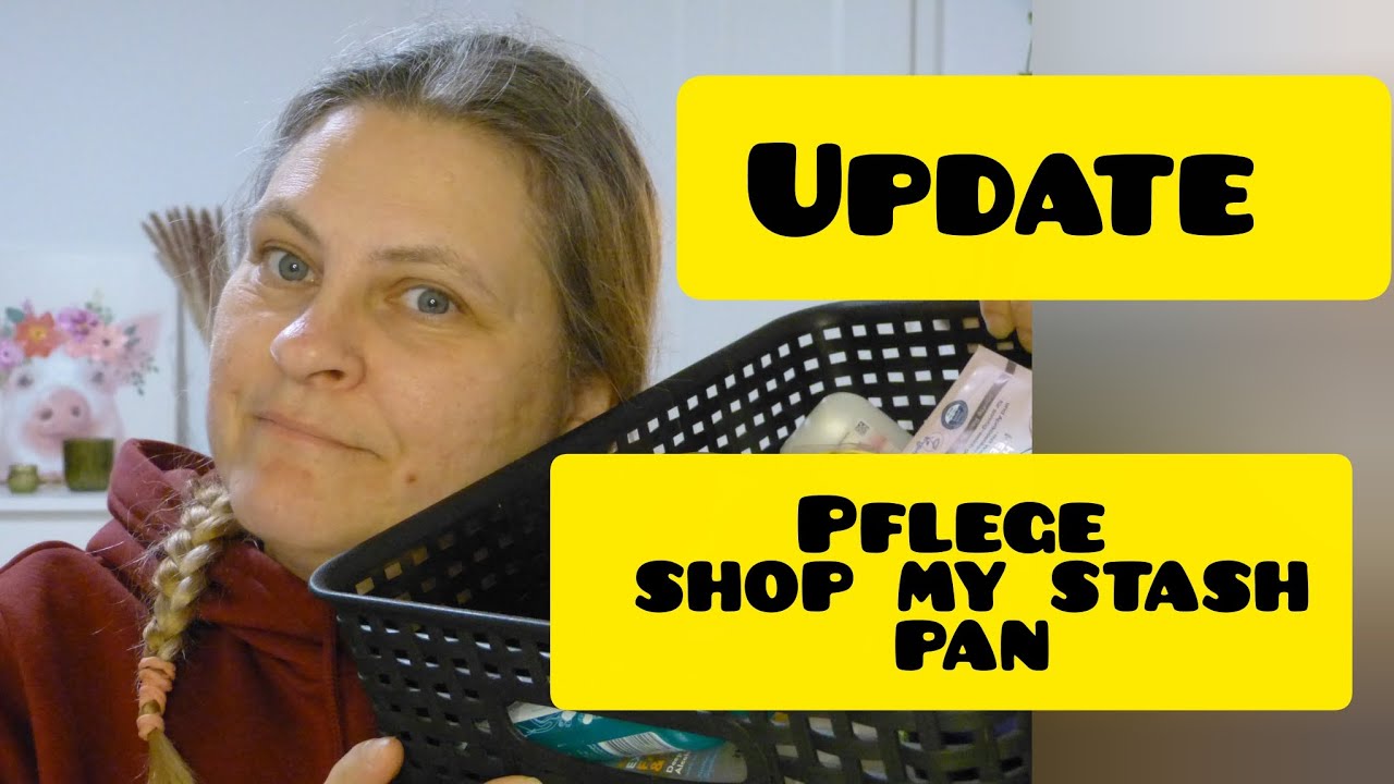 🔥 Update zum Pflege SHOP MY STASH PAN für Dezember 2025 🔥