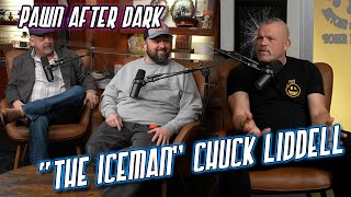 Pawn After Dark with Chuck Liddell