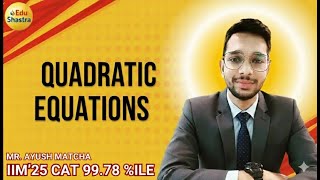 CAT 2025, Quadratic Equation, CAT 2025 Coaching, GMAT Prep, CAT 2026, GMAT Coaching, Free CAT 2025
