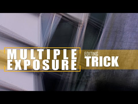 Multiple Exposure Trick