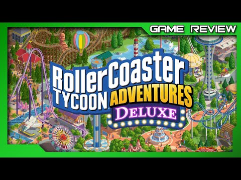 RollerCoaster Tycoon Adventures Deluxe Review