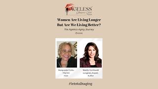 Longevity. Live Better Longer: Embrace Your Ageless Aging Journey With Vigor and Purpose #ageless