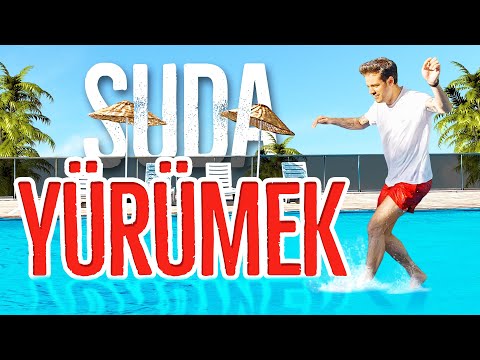 SU ÜSTÜNDE YÜRÜMEK! (#OrkunaMeydanOkuyorum)