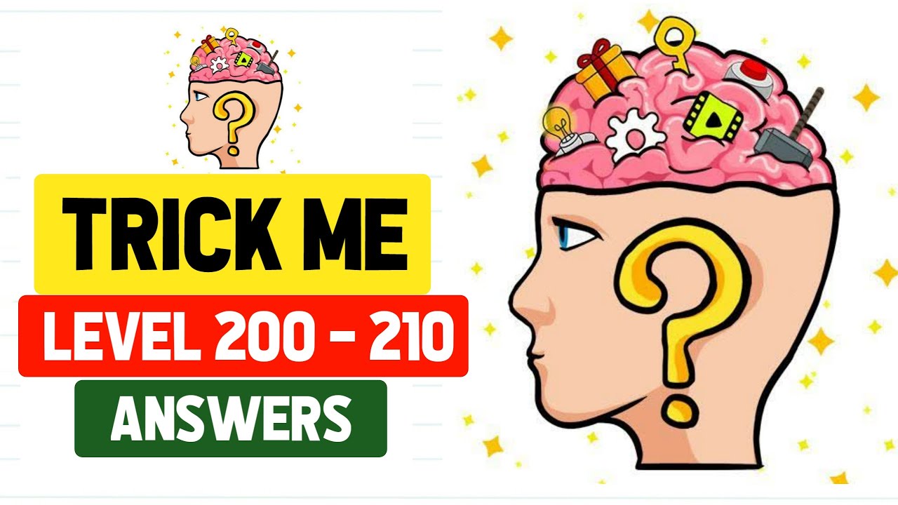 Trick Me Level 200 to 210 || Trick Me Level 200-210 Walkthrough