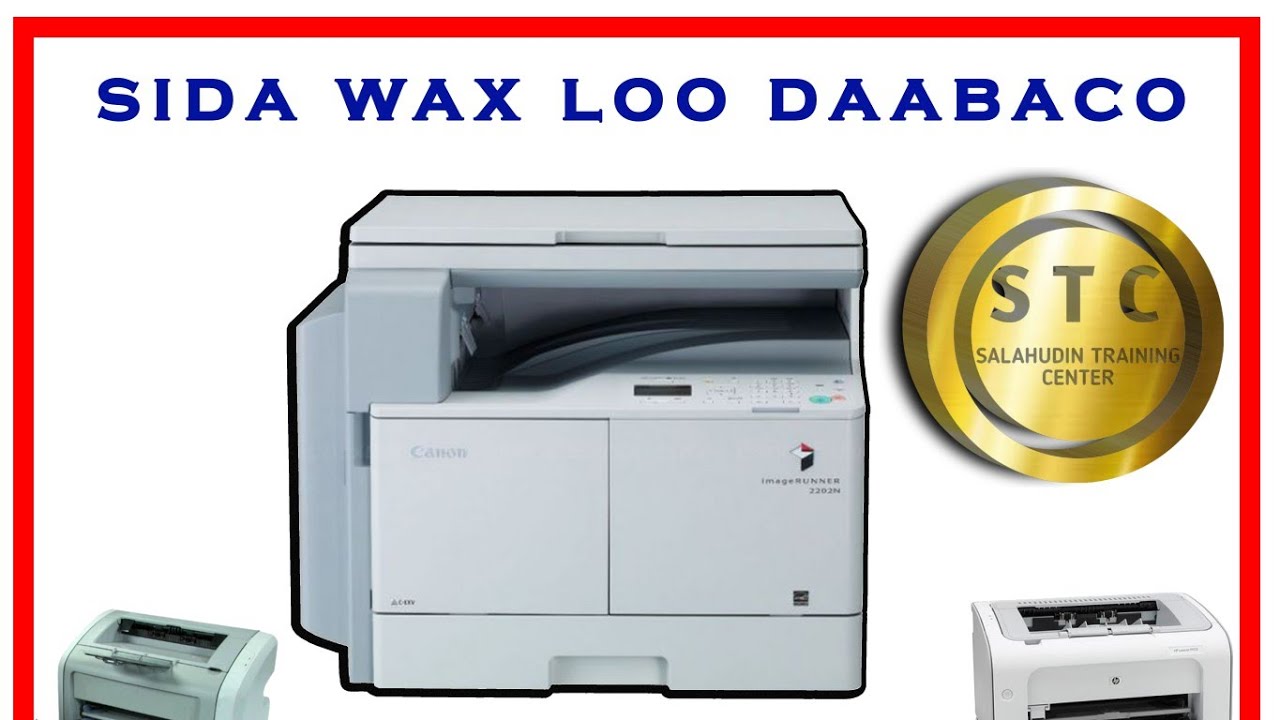 Sida waraaqaha loo dabaco, canon printer 2022
