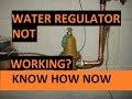 Troubleshoot a Water Pressure Regulator