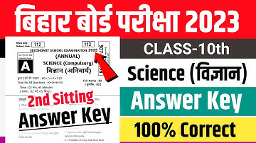 Bihar Board 10th Science Answer Key 2023 | 2nd Sitting 10th Science Answer key 2023 |Answer key 2023