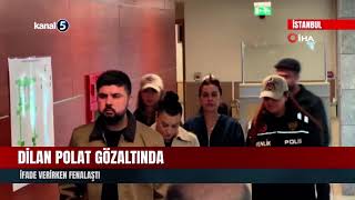 Dilan Polat Cumhurbaşkanına hakaret'ten gözaltına alındı! İfade verirken fenalaştı
