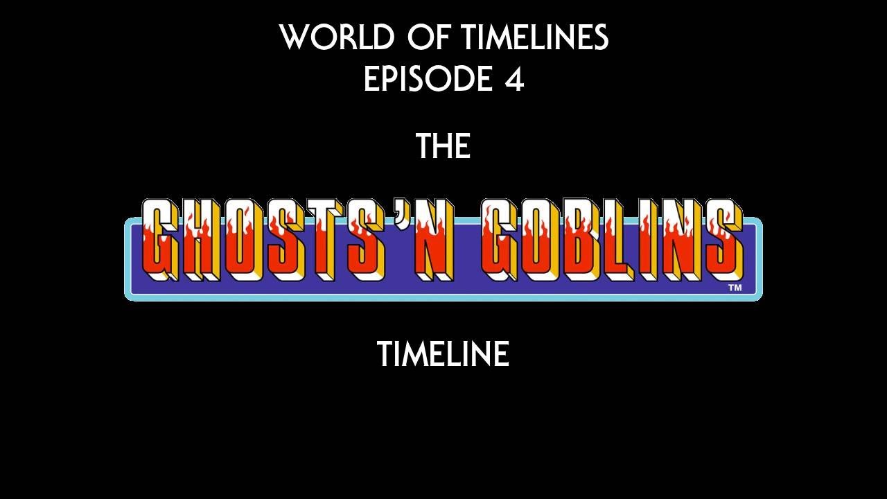 World of Timelines Episode 4 - The Ghosts 'n Goblins Timeline - YouTube