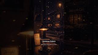 Christmas Embers pt2 #relaxmusic #chillhop #lofistudy #lofivibe #musicarelajante #lofigirl