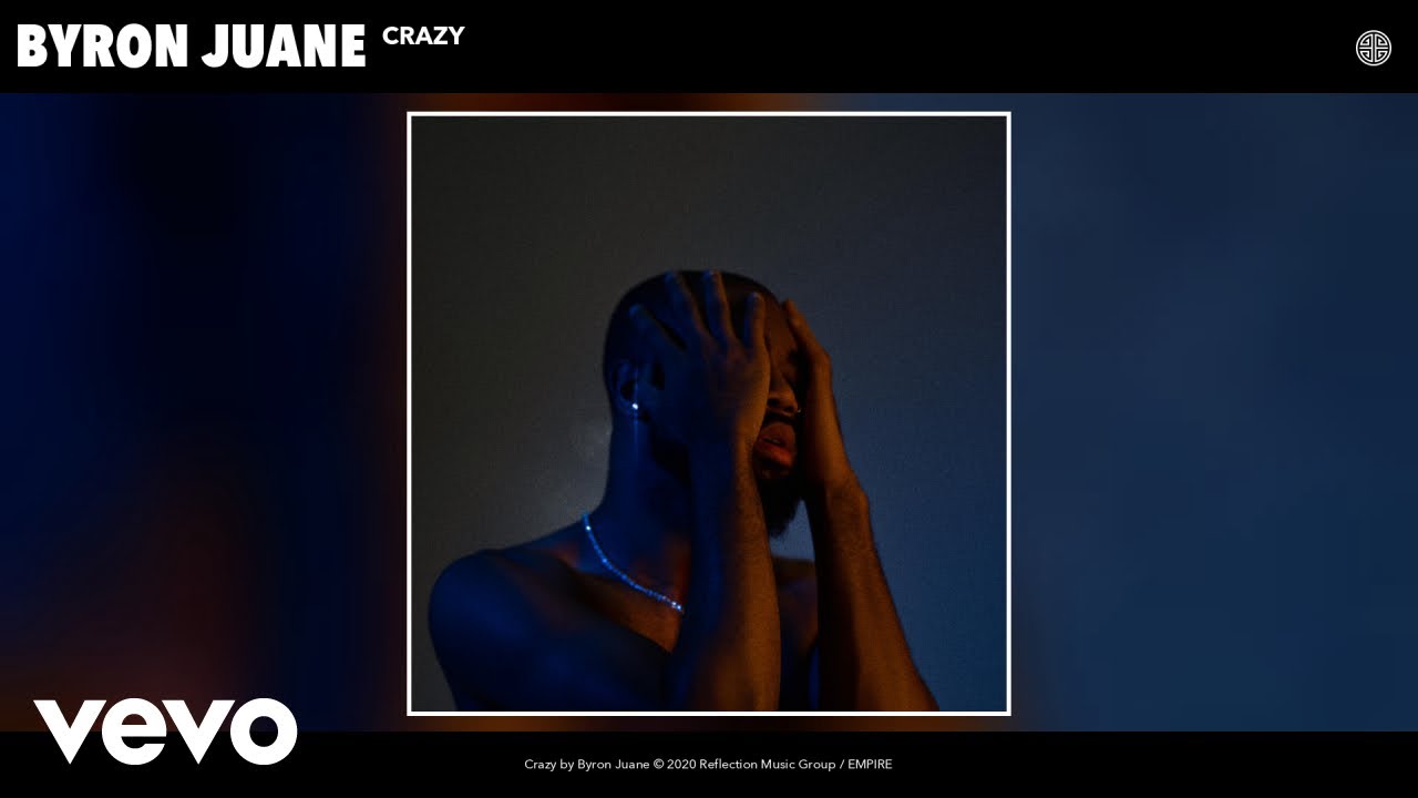 Byron Juane - Crazy (Audio)