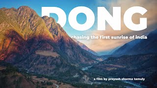 Dong - Chasing India's First Sunrise of 2020 | Arunachal Pradesh