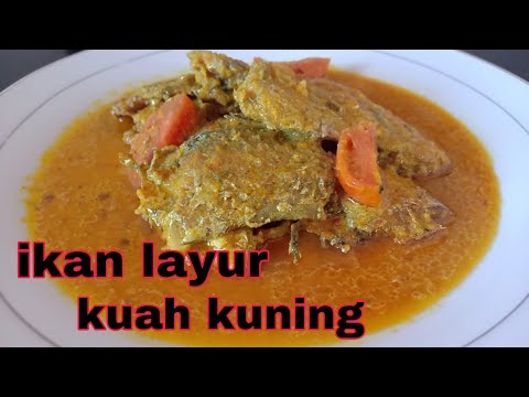 Resep Ikan Layur Kuah Kuning