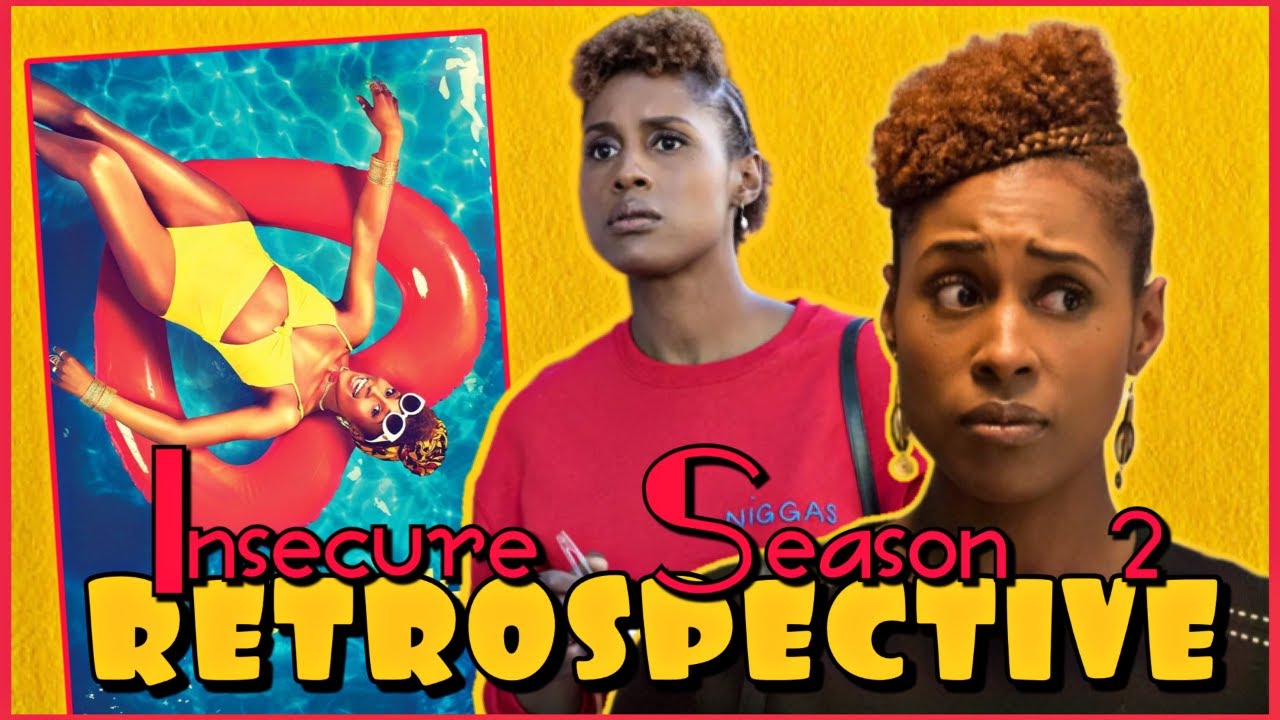 Insecure Season 2 Episode 7 & 8 Live Discussion