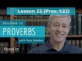 Studies in Proverbs: Lesson 22 (Prov. 1:22) | Paul Washer