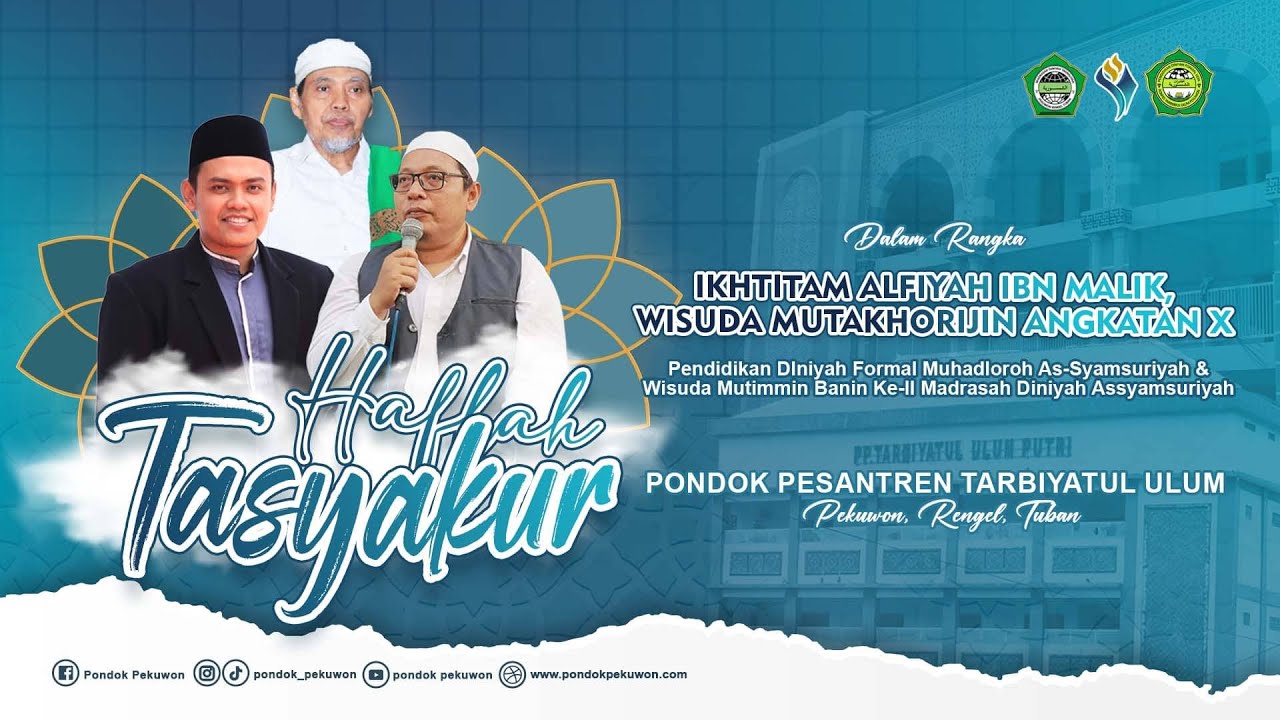 🔴(LIVE)HAFLAH TASYAKUR,IKHTITAM ALFIYAH IBN MALIK,WISUDA MUTAKHORIJIN ANGKATAN X & MUTIMIN MDS KE-II