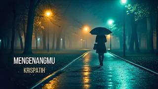 Mengenangmu  Kerispatih cover By Watu