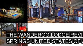 The Wanderoo Lodge Review  Eureka Springs  United States of America